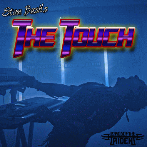 Lords Of The Trident : The Touch